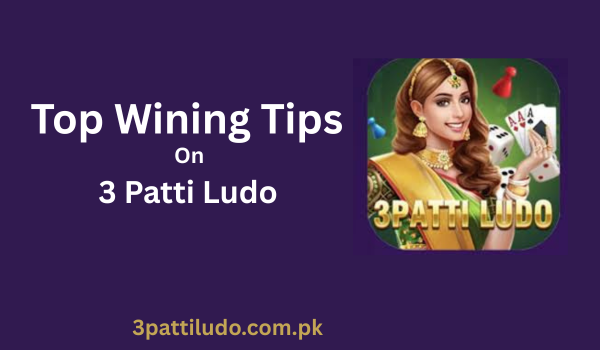Winning Strategies in the 3 Patti Ludo
